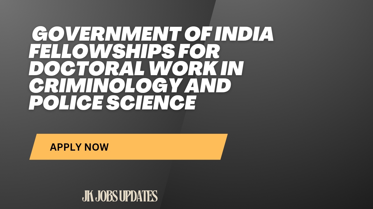 government of india fellowships